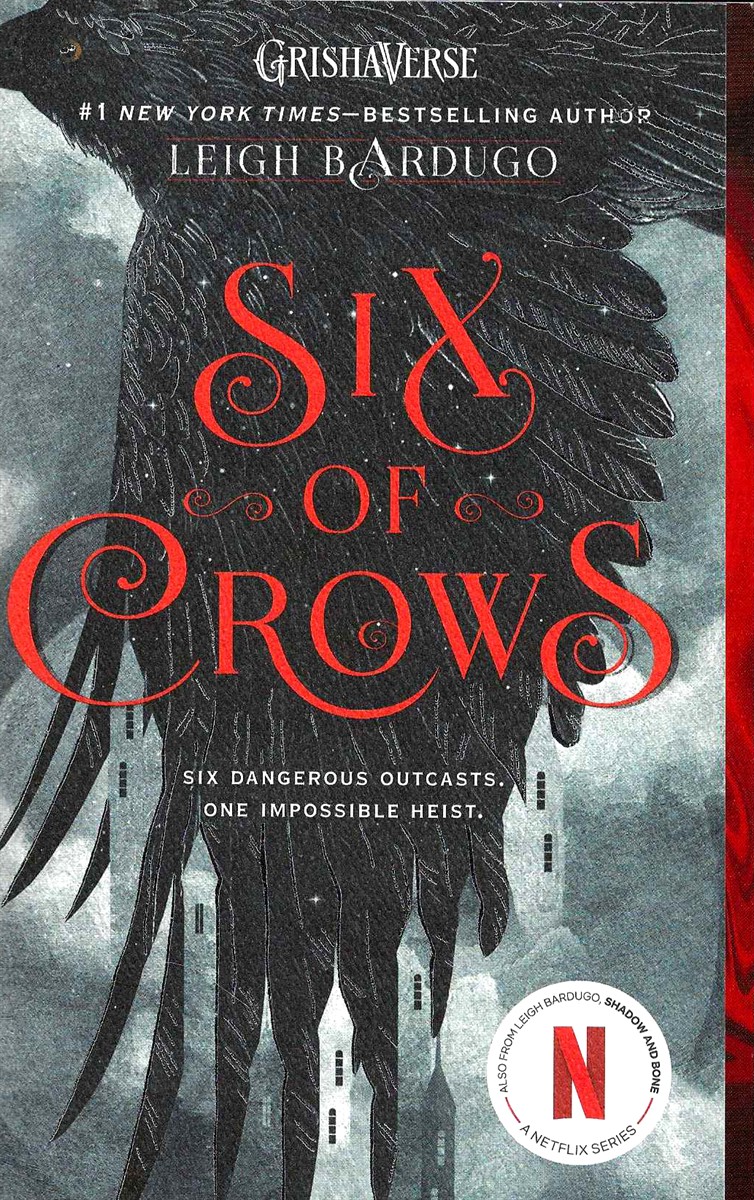 SIX OF CROWS