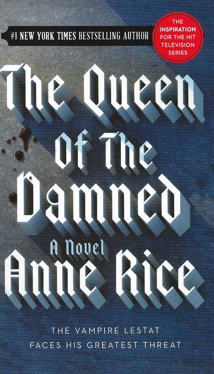 THE QUEEN OF THE DAMNED