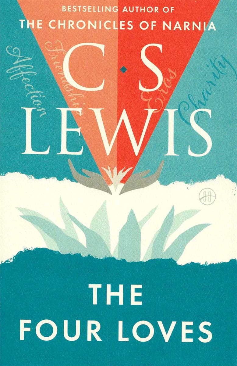 THE FOUR LOVES