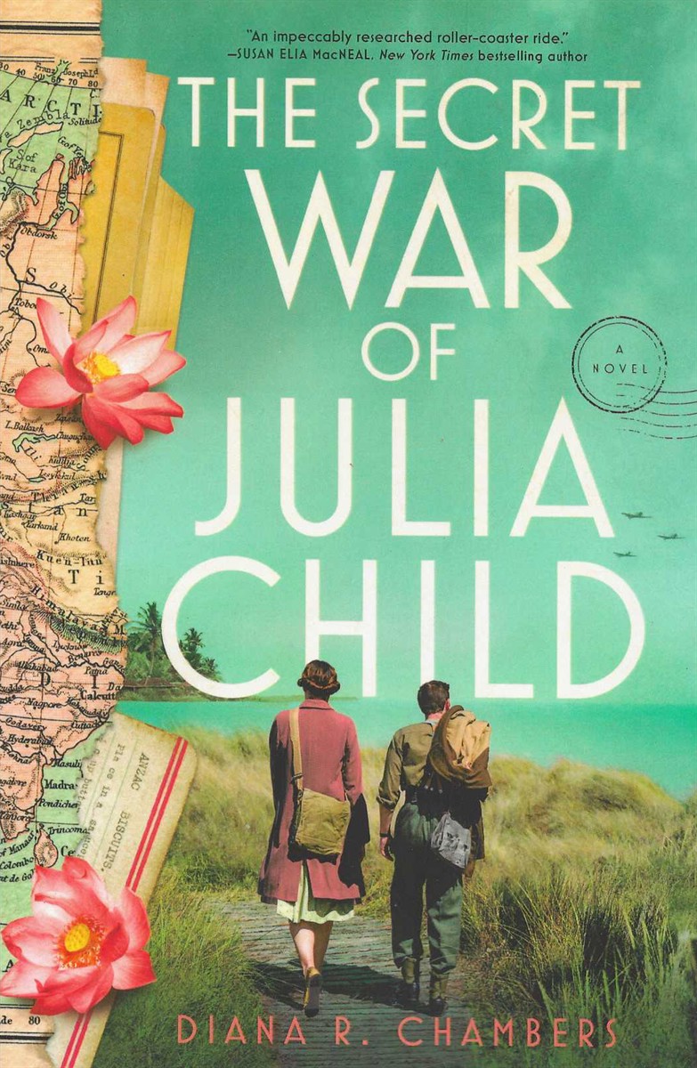 THE SECRET WAR OF JULIA CHILD