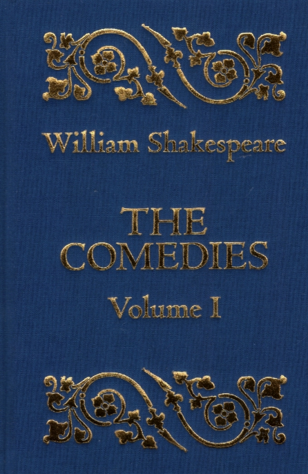 THE COMEDIES VOLUME 1
