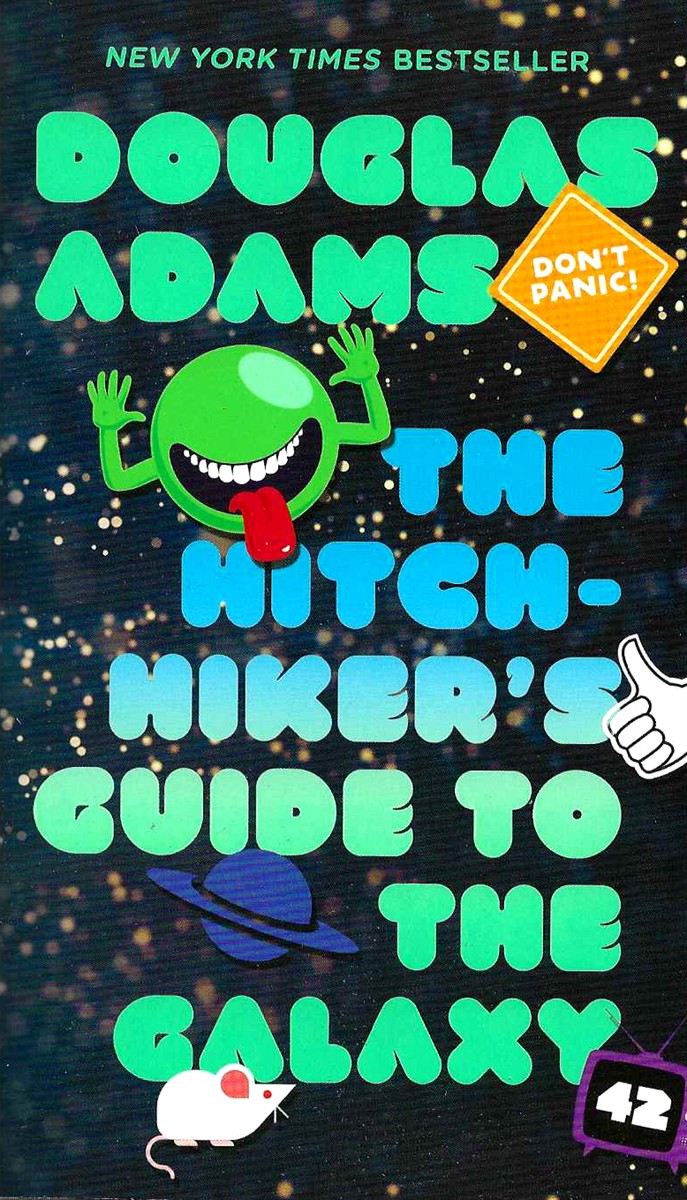 THE HITCHHIKER'S GUIDE TO THE GALAXY