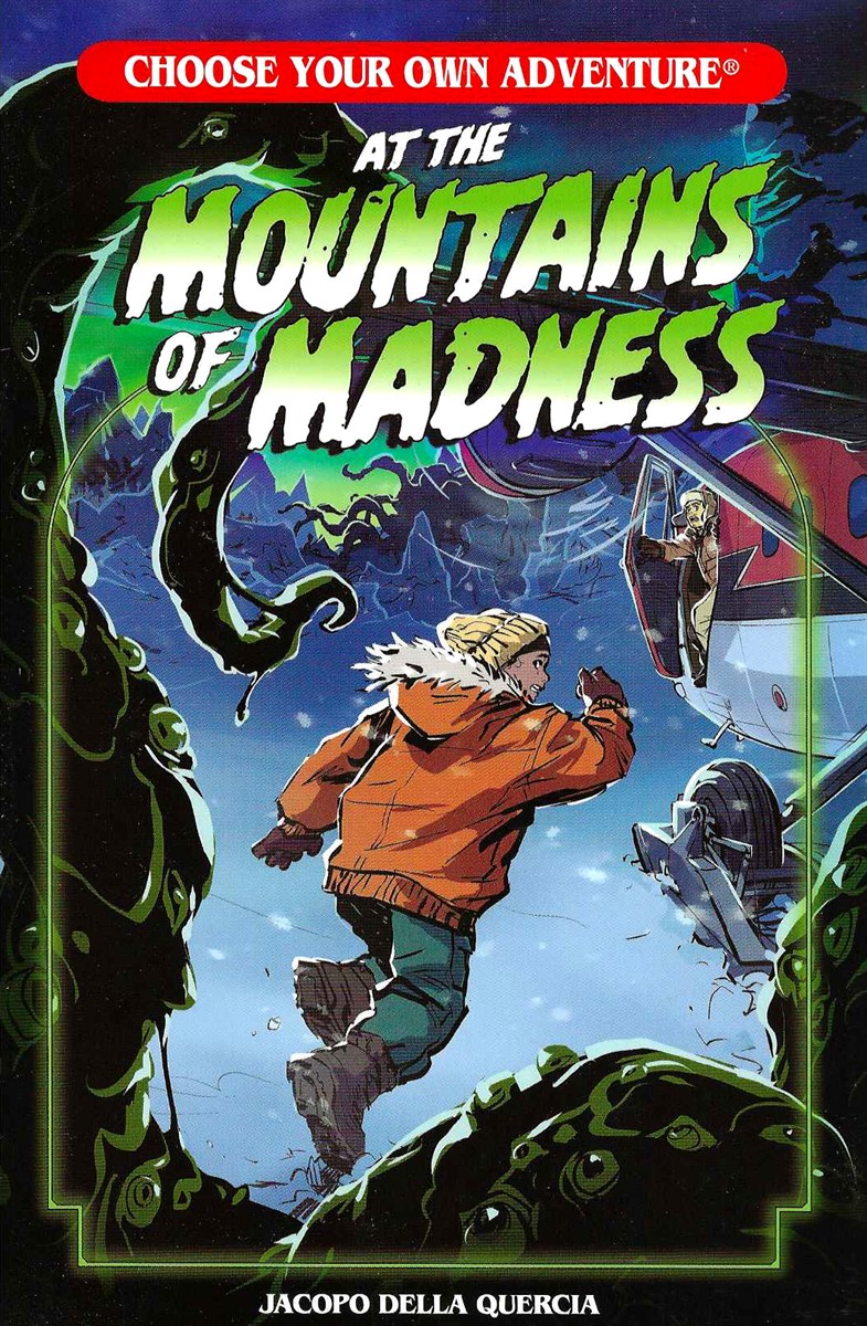 AT THE MOUNTAINS OF MADNESS CHOOSE YOUR OWN ADVENTURE