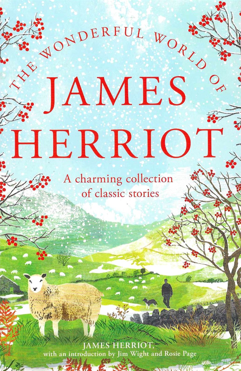 THE WONDERFUL WORLD OF JAMES HERRIOT A Charming Collection of Classic Stories