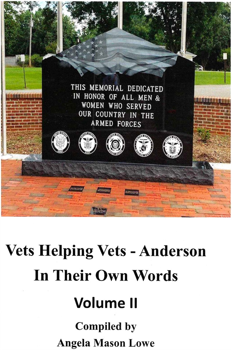 VETS HELPING VETS - ANDERSON, IN THEIR OWN WORDS, VOLUME II