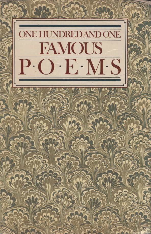 ONE HUNDRED AND ONE FAMOUS POEMS