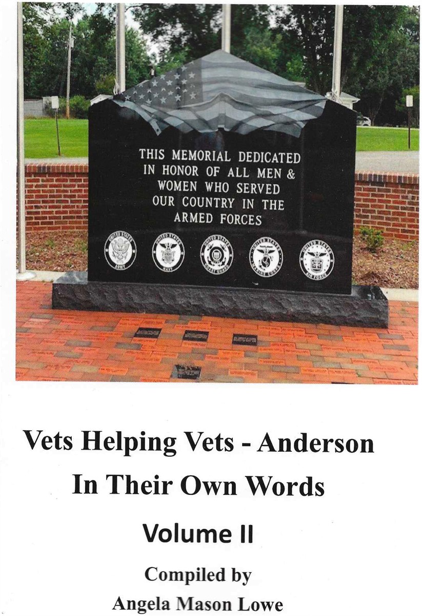 VETS HELPING VETS - ANDERSON, IN THEIR OWN WORDS, VOLUME II
