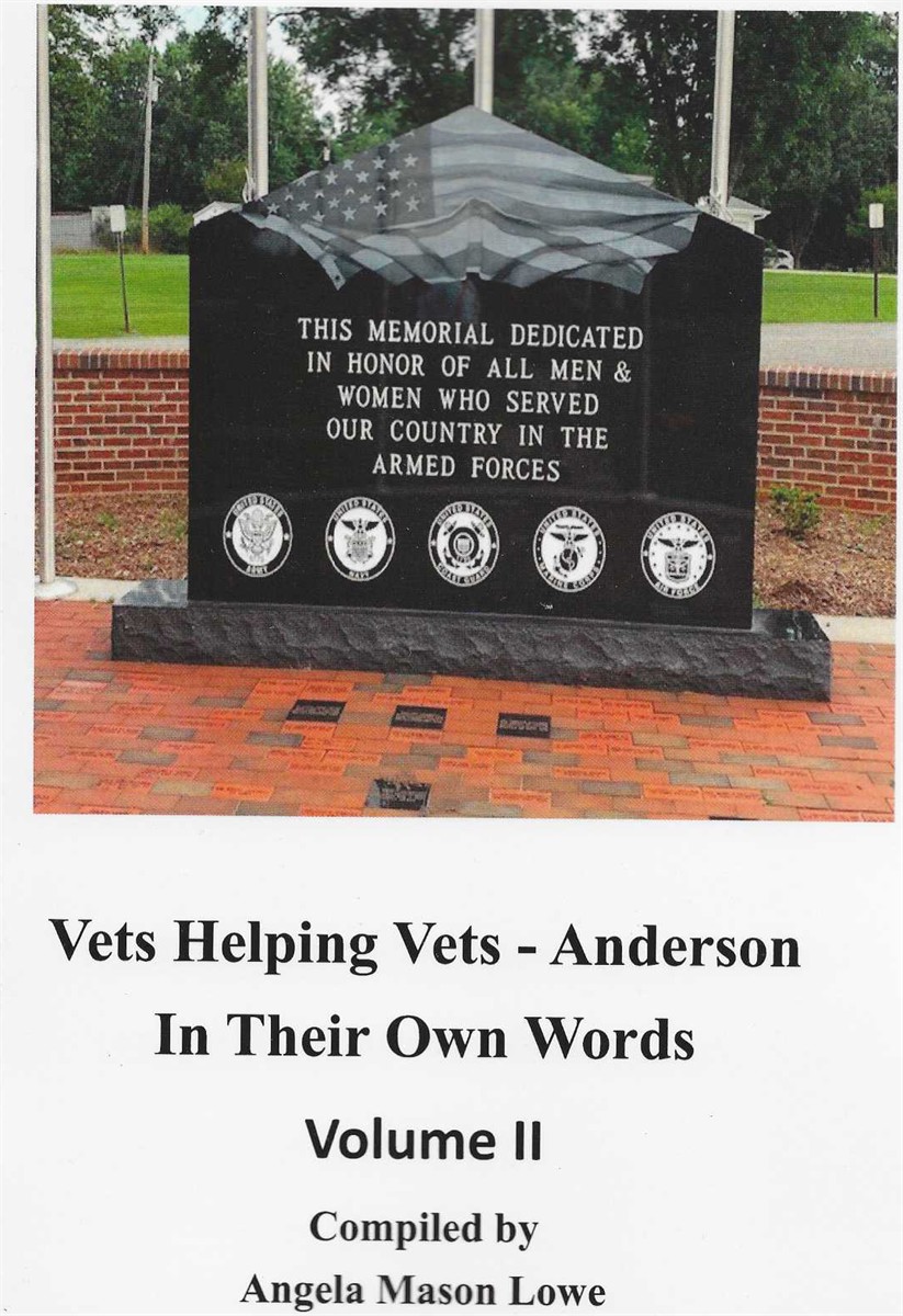 VETS HELPING VETS - ANDERSON, IN THEIR OWN WORDS, VOLUME II