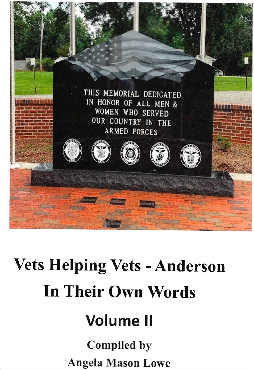 VETS HELPING VETS - ANDERSON, IN THEIR OWN WORDS, VOLUME II