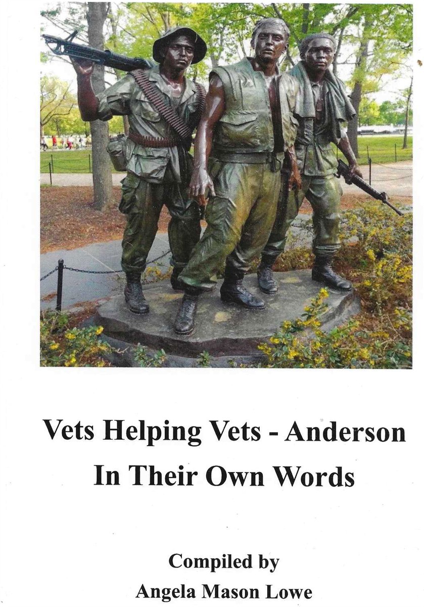 VETS HELPING VETS - ANDERSON IN THEIR OWN WORDS VOLUME 1