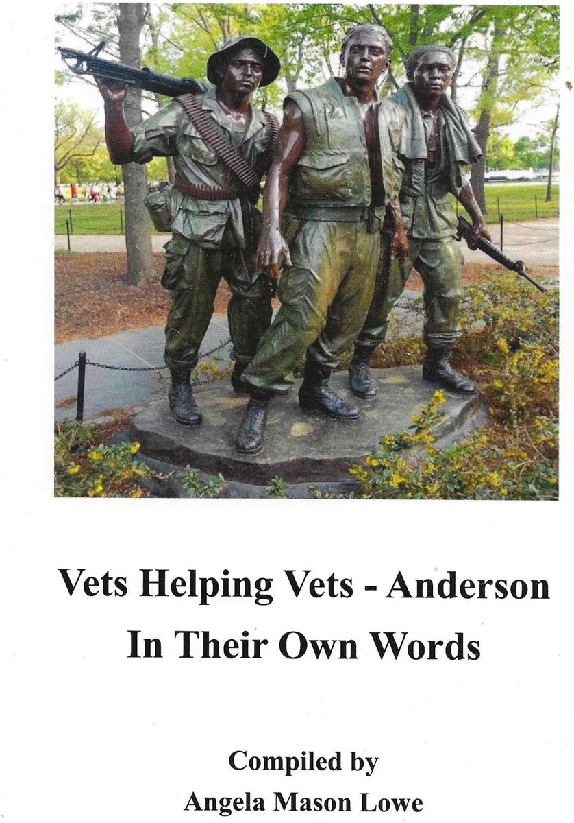 VETS HELPING VETS - ANDERSON IN THEIR OWN WORDS VOLUME 1