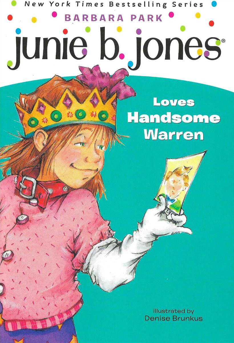 JUNIE B JONES LOVES HANDSOME WARREN