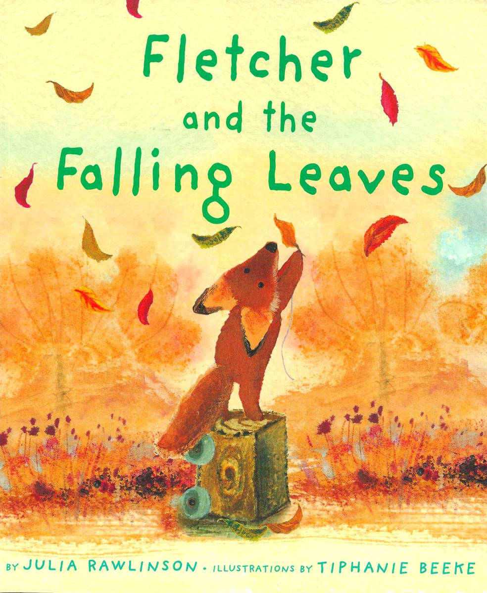 FLETCHER AND THE FALLING LEAVES