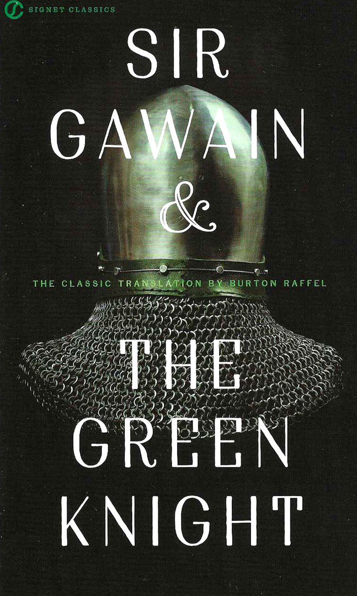 SIR GAWAIN AND THE GREEN KNIGHT