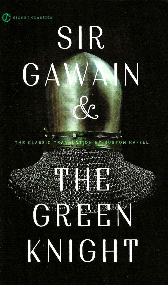 SIR GAWAIN AND THE GREEN KNIGHT