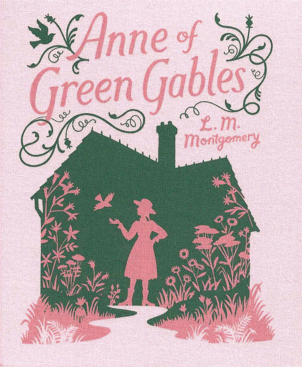 ANNE OF GREEN GABLES [CLOTHBOUND EDITIONS]