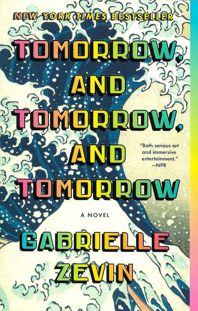 TOMORROW AND TOMORROW AND TOMORROW