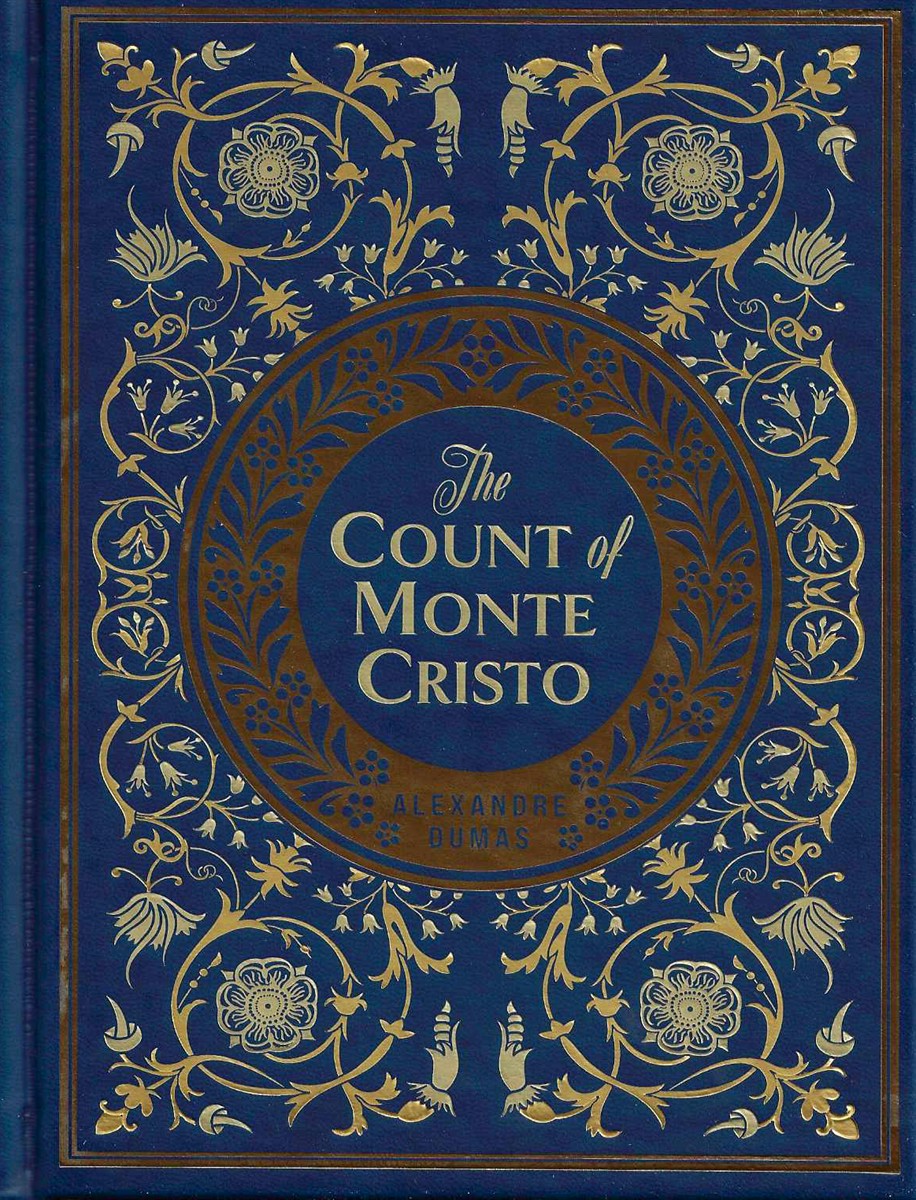 THE COUNT OF MONTE CRISTO [UNABRIDGED]