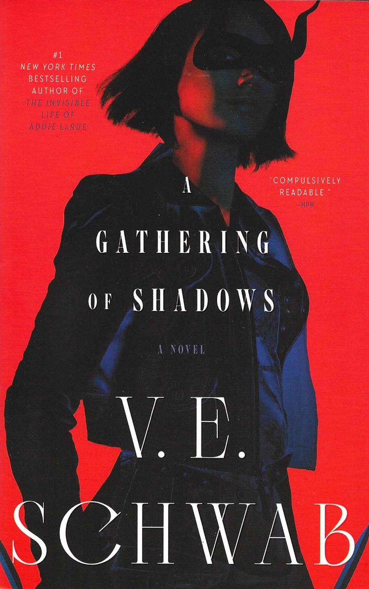 A GATHERING OF SHADOWS A Novel