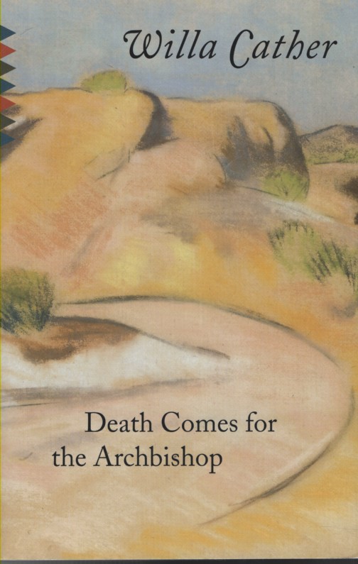 DEATH COMES FOR THE ARCHBISHOP