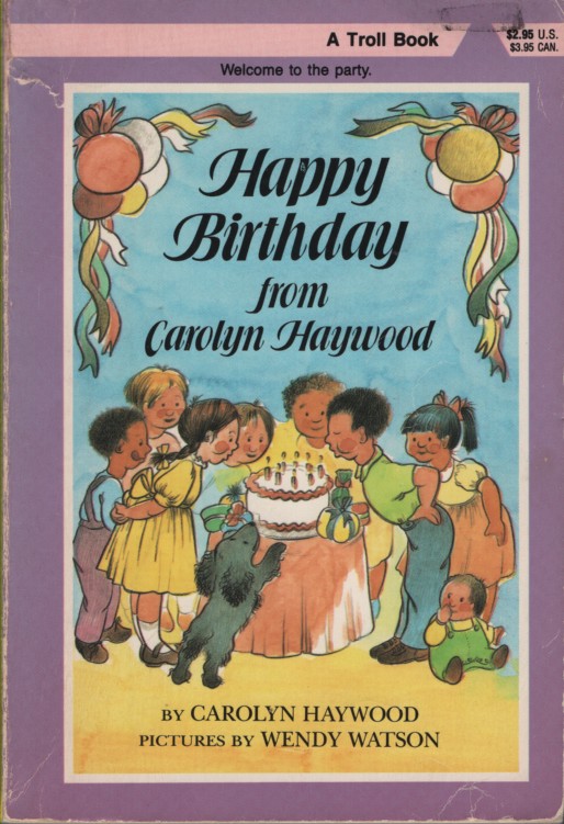 HAPPY BIRTHDAY FROM CAROLYN HAYWOOD