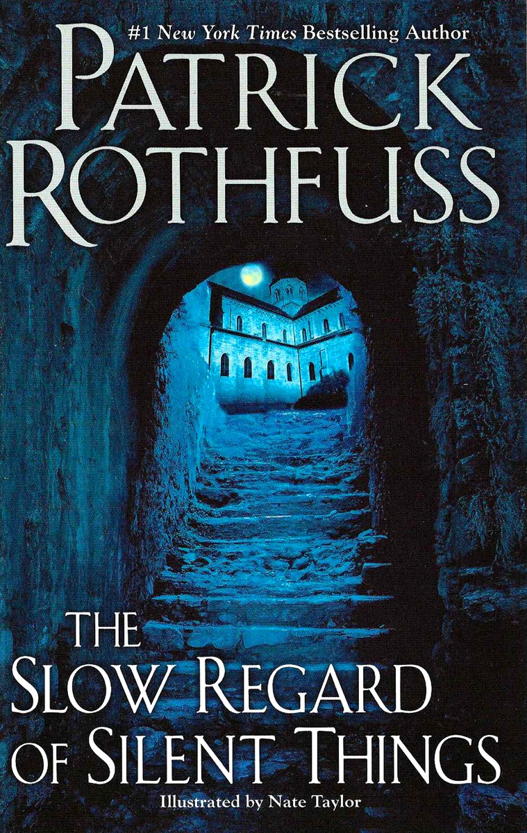 THE SLOW REGARD OF SILENT THINGS