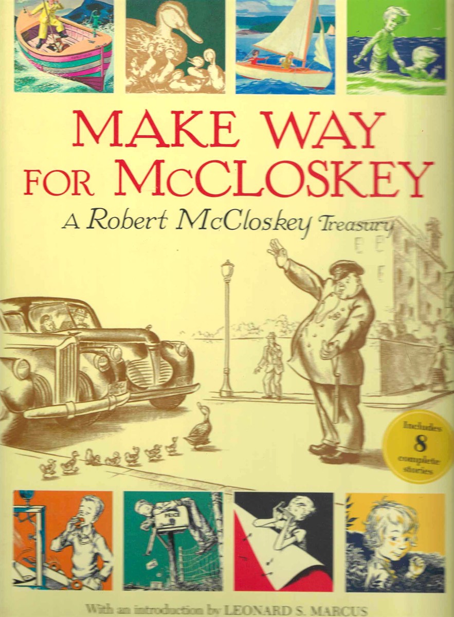 MAKE WAY FOR MCCLOSKEY A Robert McCloskey Treasury