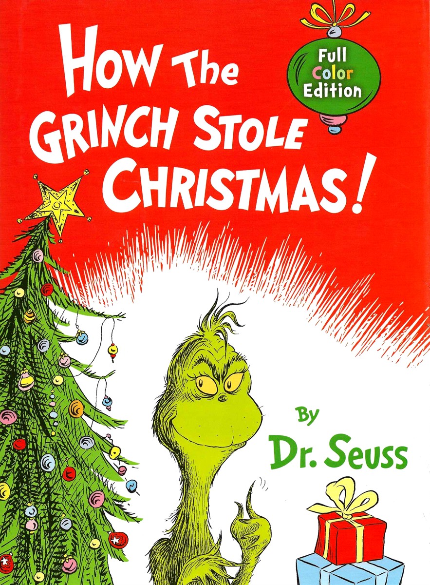 HOW THE GRINCH STOLE CHRISTMAS FULL COLOR EDITION
