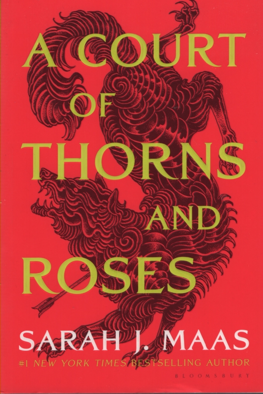 A COURT OF THORNS AND ROSES