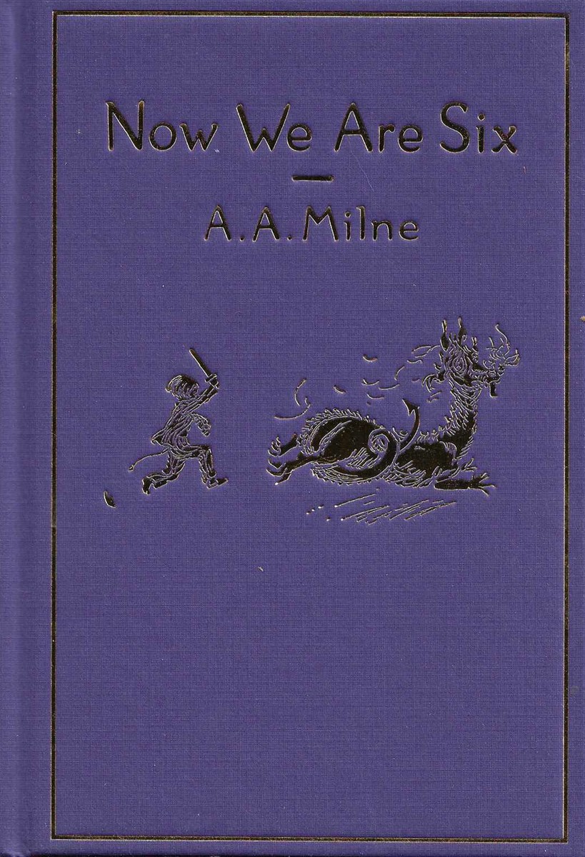 NOW WE ARE SIX: CLASSIC GIFT EDITION