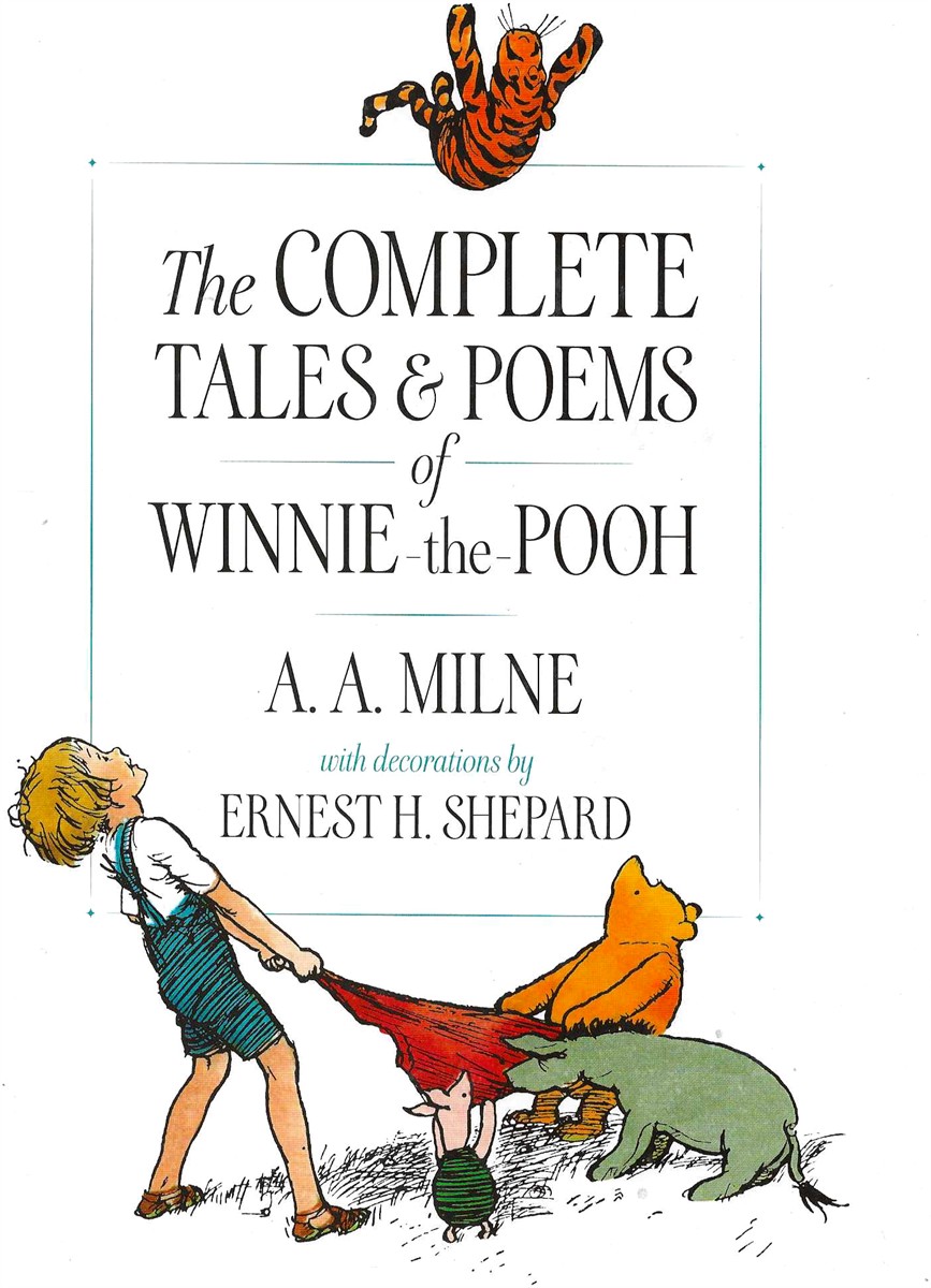 THE COMPLETE TALES AND POEMS OF WINNIE THE POOH