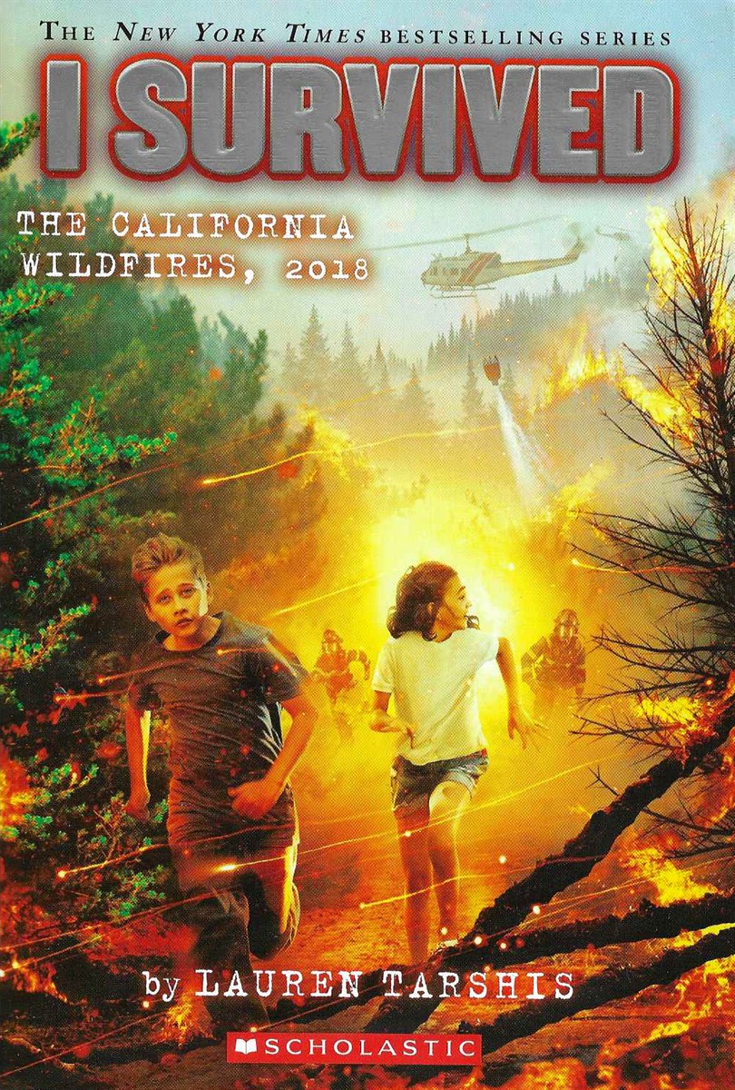 I SURVIVED THE CALIFORNIA WILDFIRES, 2018