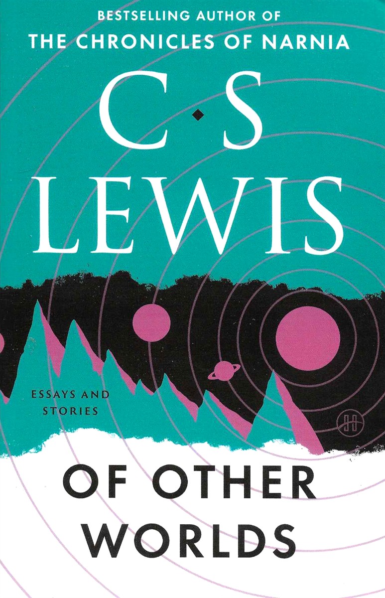 OF OTHER WORLDS Essays and Stories