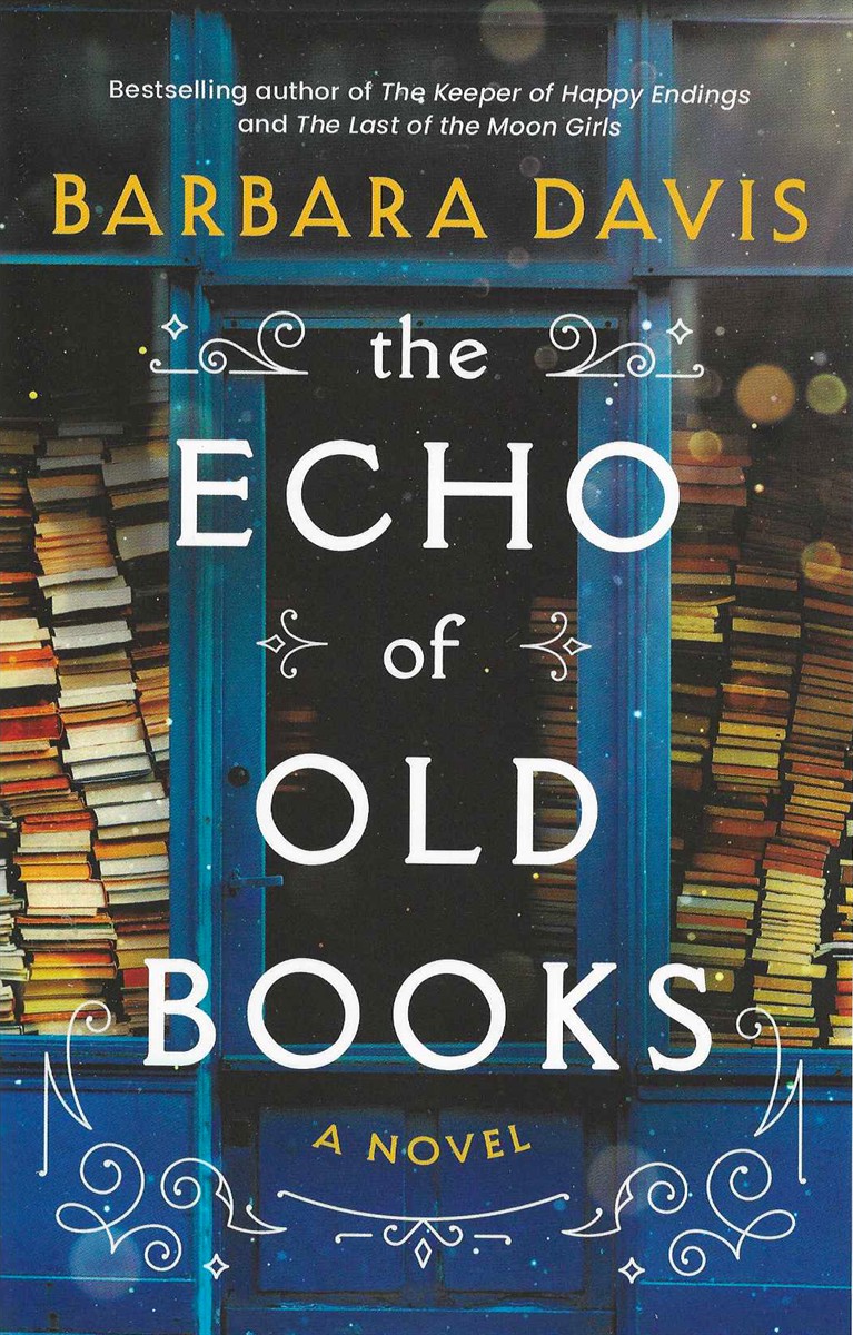 THE ECHO OF OLD BOOKS