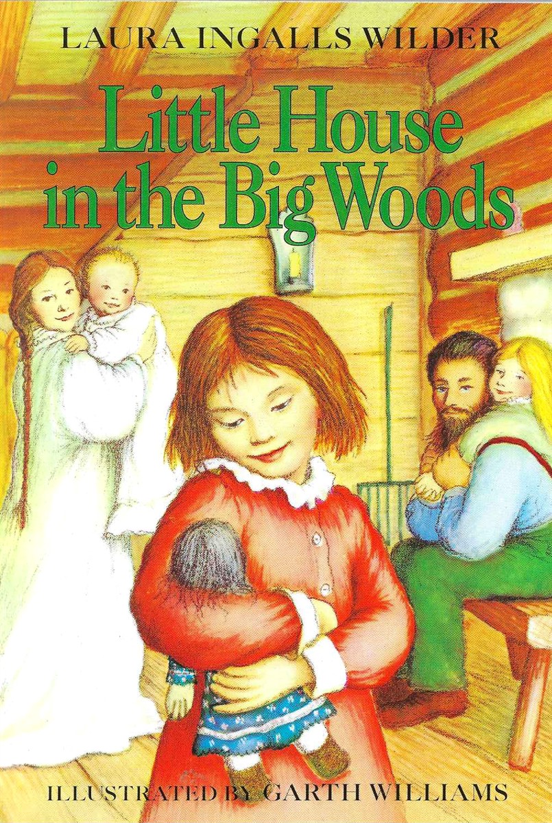 LITTLE HOUSE IN THE BIG WOODS