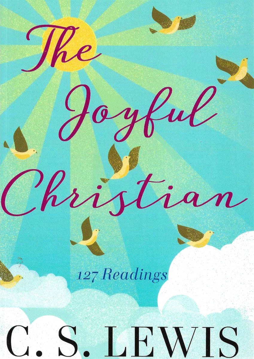 THE JOYFUL CHRISTIAN 127 Readings