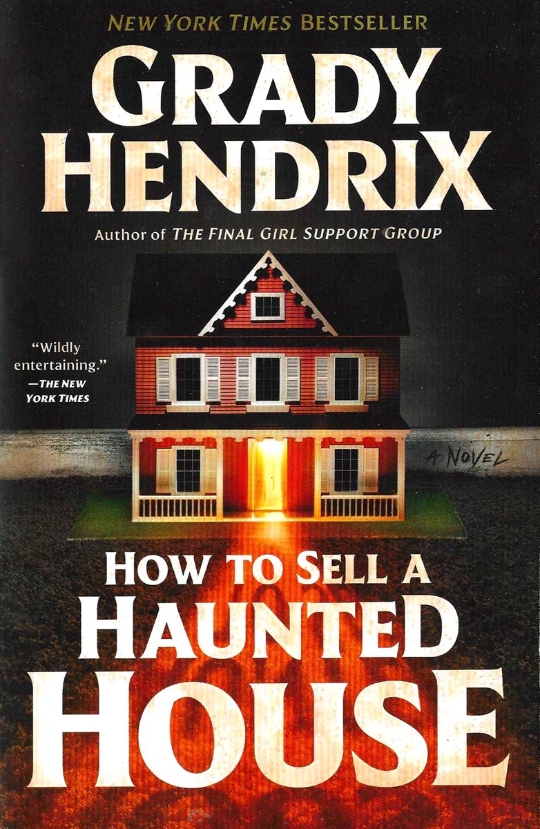 HOW TO SELL A HAUNTED HOUSE