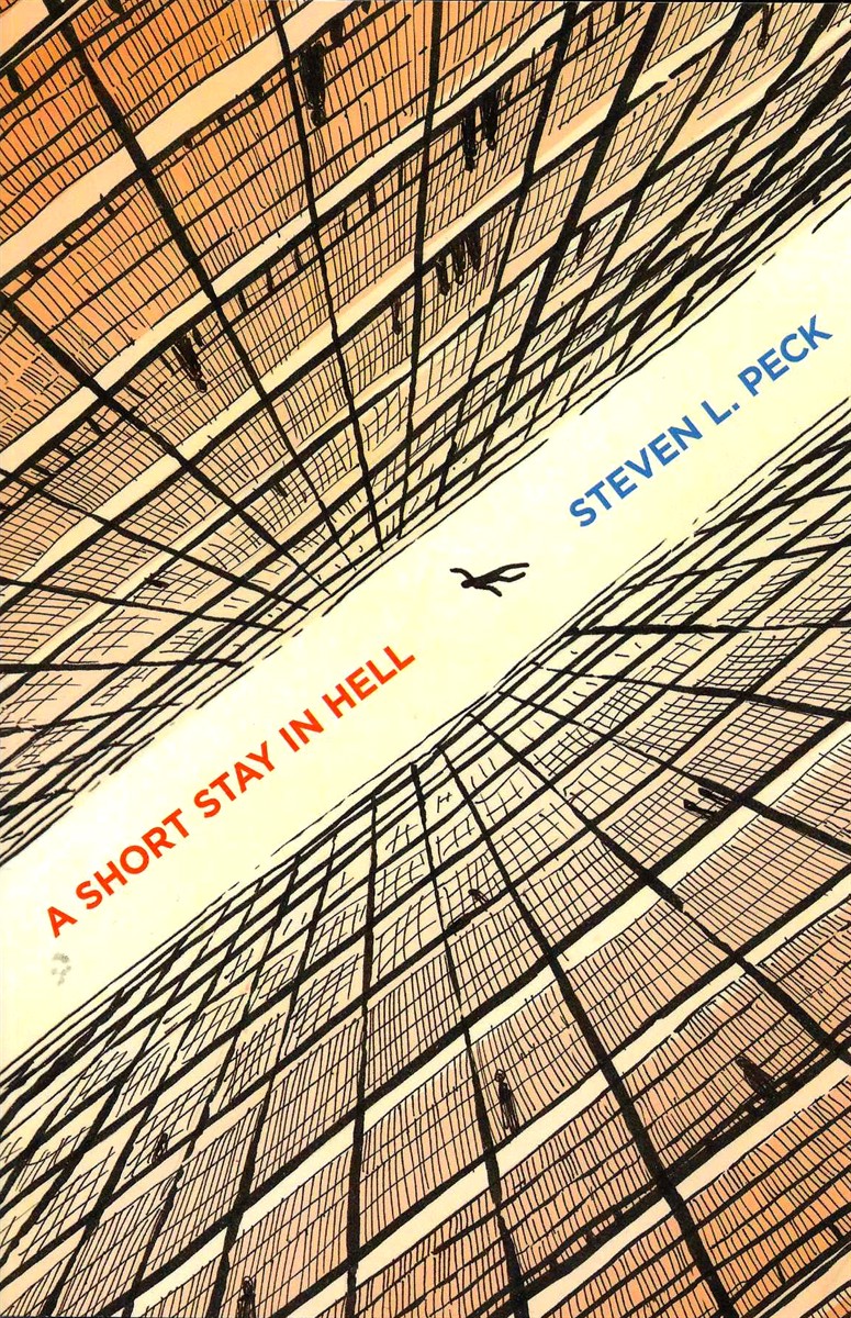 A SHORT STAY IN HELL