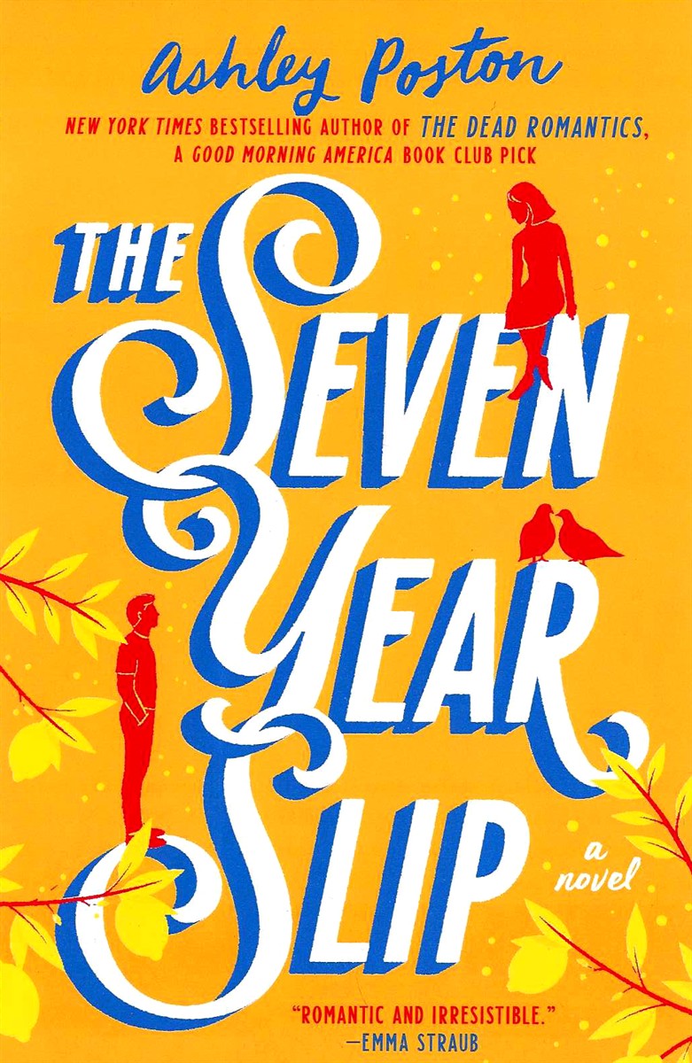THE SEVEN YEAR SLIP