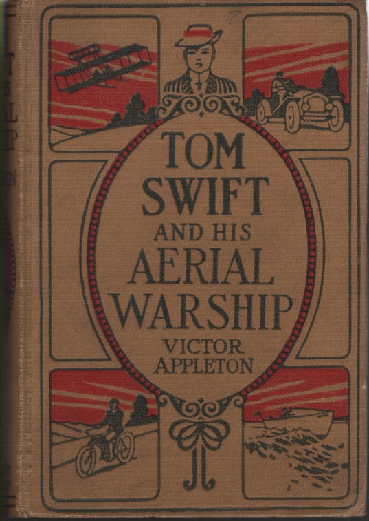 TOM SWIFT AND HIS AERIAL WARSHIP
