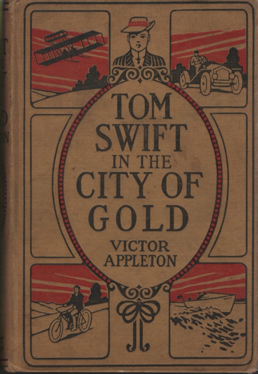 TOM SWIFT IN THE CITY OF GOLD