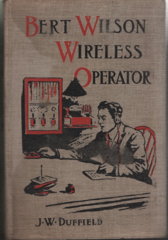BERT WILSON, WIRELESS OPERATOR