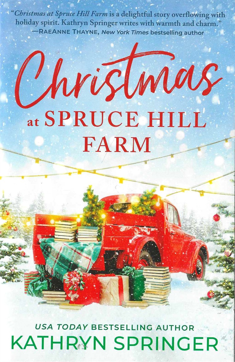 CHRISTMAS AT SPRUCE HILL FARM