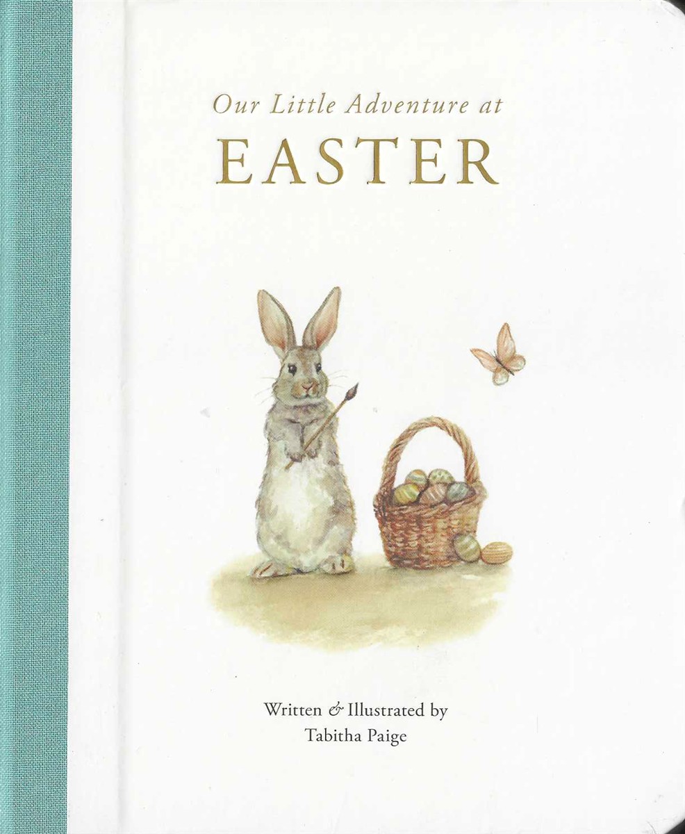 OUR LITTLE ADVENTURE AT EASTER