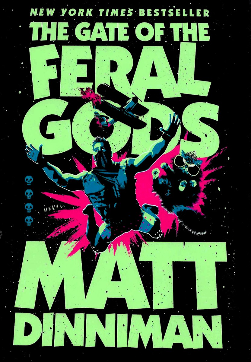 THE GATE OF THE FERAL GODS
