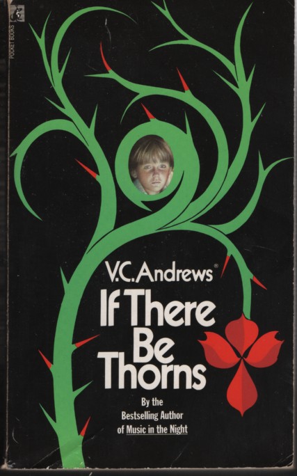 IF THERE BE THORNS