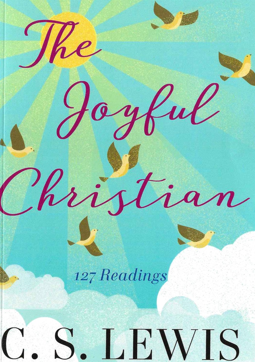 THE JOYFUL CHRISTIAN 127 Readings