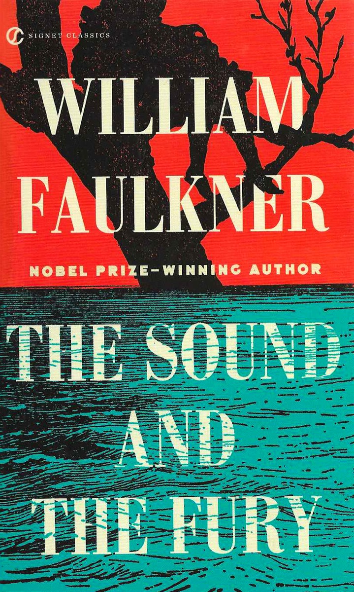 THE SOUND AND THE FURY