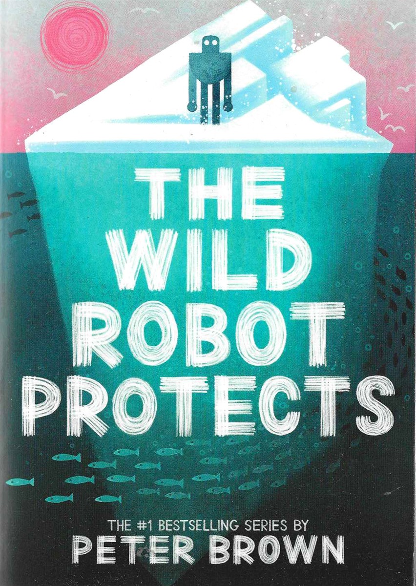 THE WILD ROBOT PROTECTS