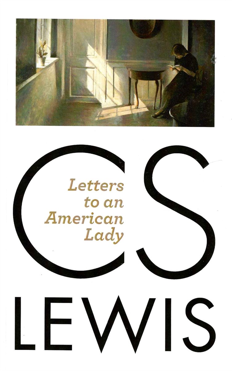 LETTERS TO AN AMERICAN LADY